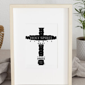The Holy Spirit Scares All Your Pesky Ghosts wall art printable